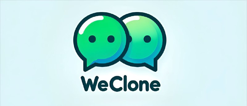 #开源 #微信⭐️ WeClone - 使用微信聊天记录微调大语言模型通过微信聊天记录微调LLM、语音消息+0.5B大模型实现高质量声音克隆最后可绑定到微信机器人，实现自己的数字克隆体分身！